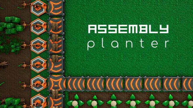 [PC]Assembly Planter -磁链下载-Zero-零之资源仓库