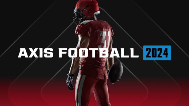 [PC]Axis Football 2024 -磁链下载-Zero