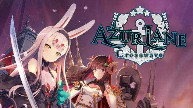 [PC]Azur Lane Crosswave DLC Pack -磁链下载-Zero-零之资源仓库