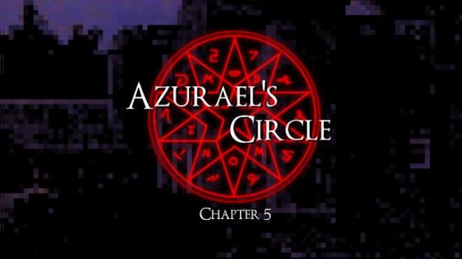 [PC]Azurael’s Circle: Chapter 5 -磁链下载-Zero