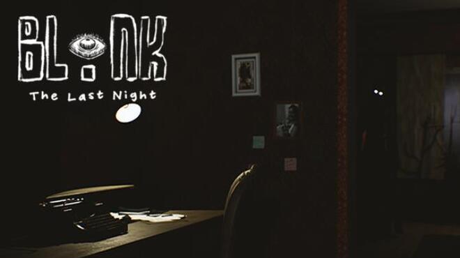 [PC]BLINK The Last Night -磁链下载-Zero-零之资源仓库