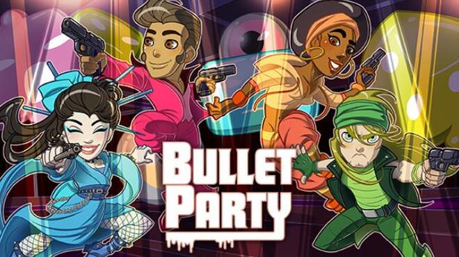 [PC]BULLET PARTY -磁链下载-Zero