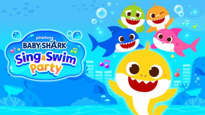 [PC]Baby Shark Sing And Swim Party -磁链下载-Zero-零之资源仓库