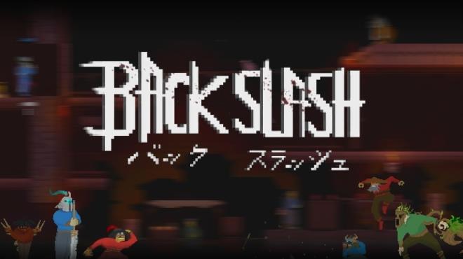 [PC]BackSlash -磁链下载-Zero
