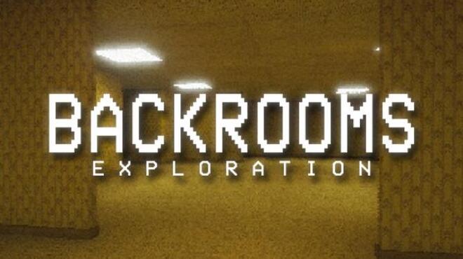 [PC]Backrooms Exploration -磁链下载-Zero-零之资源仓库