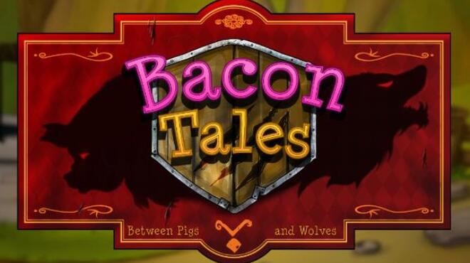 [PC]Bacon Tales Between Pigs and Wolves -磁链下载-Zero-零之资源仓库