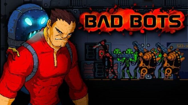 [PC]Bad Bots -磁链下载-Zero
