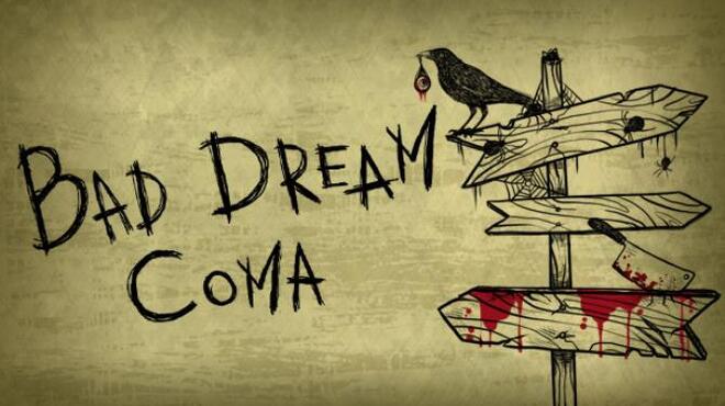 [PC]Bad Dream: Coma -磁链下载-Zero-零之资源仓库