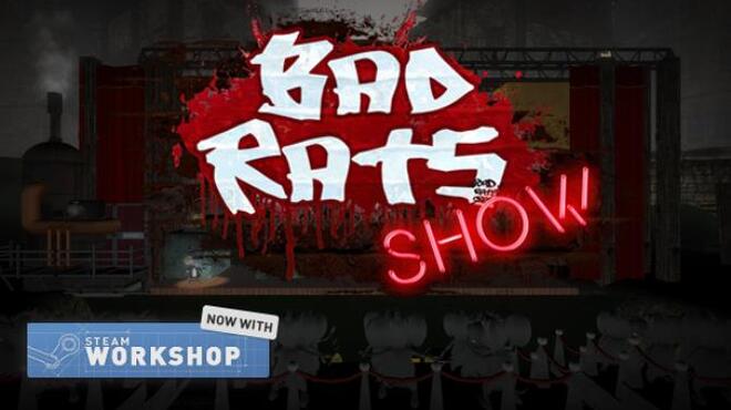 [PC]Bad Rats Show -磁链下载-Zero-零之资源仓库
