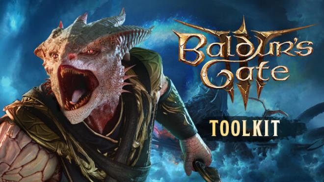 [PC]Baldur’s Gate 3 Toolkit -磁链下载-Zero
