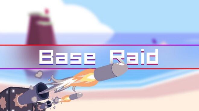 [PC]Base Raid -磁链下载-Zero-零之资源仓库