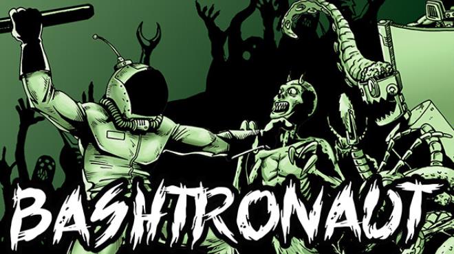 [PC]Bashtronaut -磁链下载-Zero