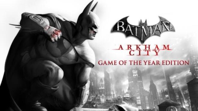 [PC]Batman Arkham City Game of the Year Edition -磁链下载-Zero