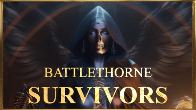[PC]Battlethorne Survivors -磁链下载-Zero
