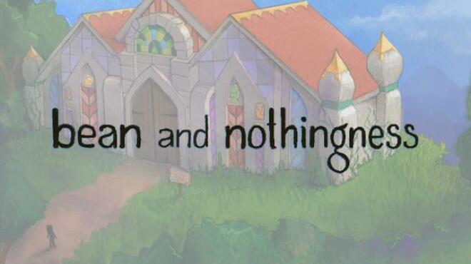 [PC]Bean and Nothingness -磁链下载 - Zero-零之资源仓库-Zero-零之资源仓库