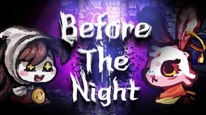 [PC]Before The Night -磁链下载-Zero-零之资源仓库
