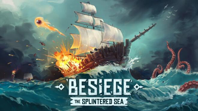 [PC]Besiege The Splintered Sea -磁链下载-Zero