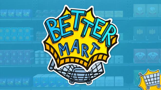 [PC]Better Mart -磁链下载-Zero