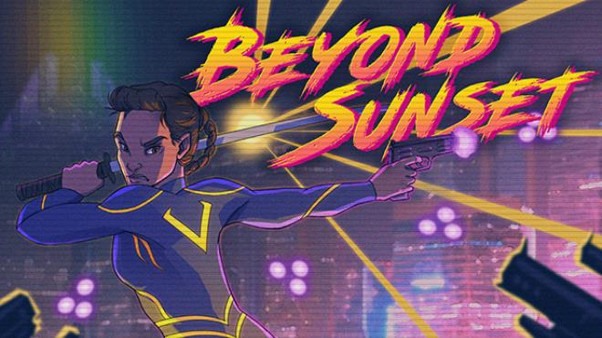 [PC]Beyond Sunset -磁链下载 - Zero-零之资源仓库-Zero-零之资源仓库