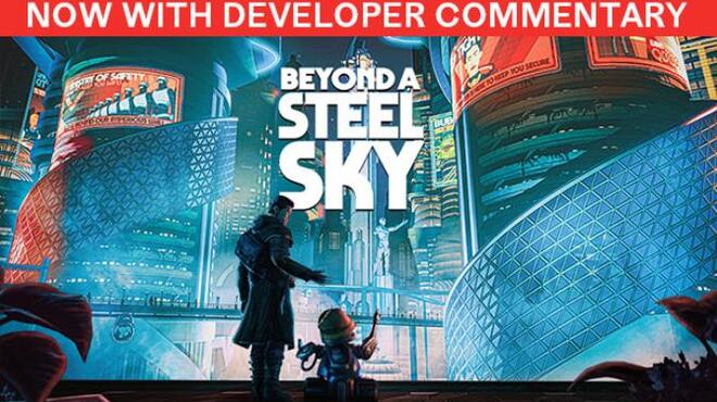 [PC]Beyond a Steel Sky v1 5 29158 -磁链下载-Zero