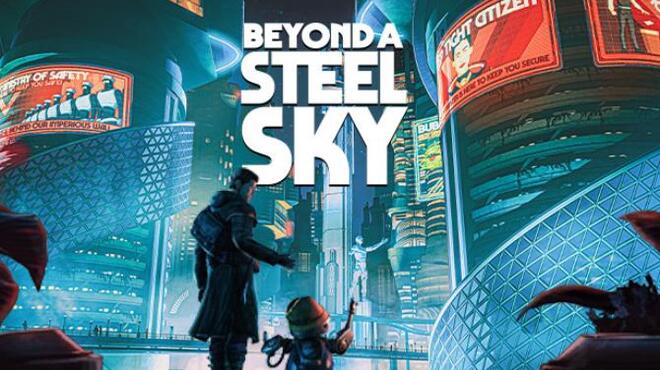[PC]Beyond a Steel Sky -磁链下载-Zero-零之资源仓库