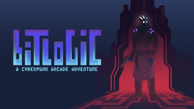 [PC]Bitlogic – A Cyberpunk Arcade Adventure -磁链下载-Zero-零之资源仓库