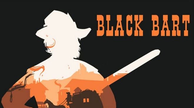 [PC]Black Bart -磁链下载-Zero-零之资源仓库