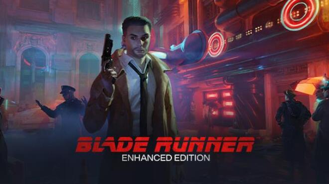 [PC]Blade Runner Enhanced Edition v1 0 1016 -磁链下载-Zero-零之资源仓库
