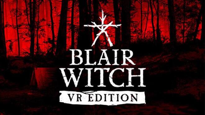 [PC]Blair Witch VR -磁链下载-Zero