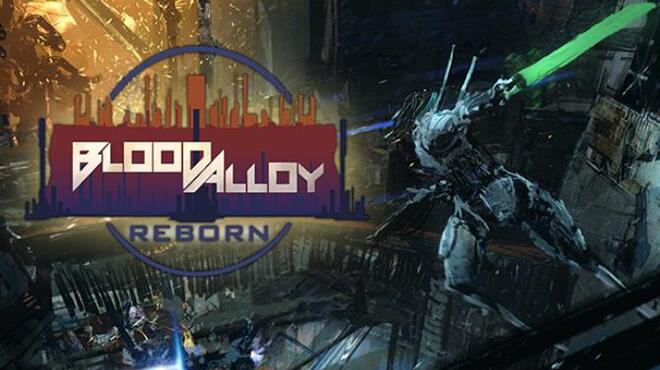 [PC]Blood Alloy: Reborn -磁链下载 - Zero-零之资源仓库-Zero-零之资源仓库
