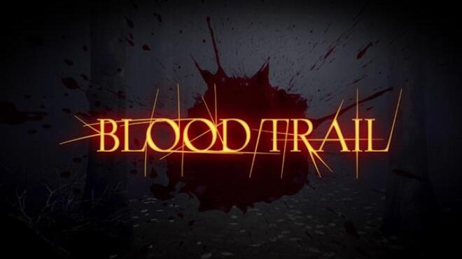 [PC]Blood Trail -磁链下载-Zero-零之资源仓库