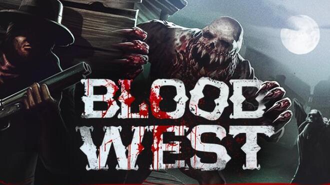 [PC]Blood West Early Access iNTERNAL -磁链下载 - Zero-零之资源仓库-Zero-零之资源仓库