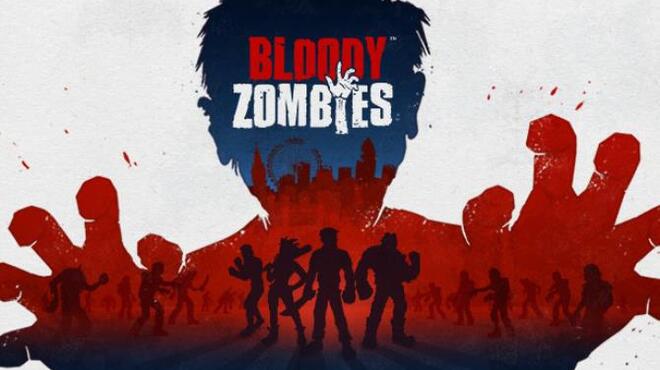 [PC]Bloody Zombies -磁链下载-Zero-零之资源仓库