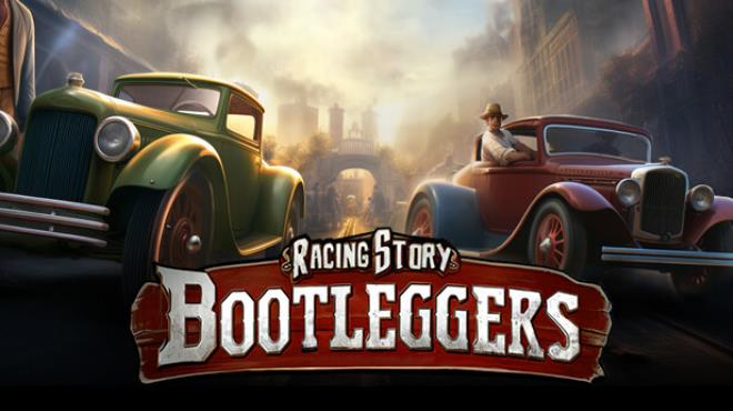 [PC]Bootleggers Mafia Racing Story -磁链下载-Zero