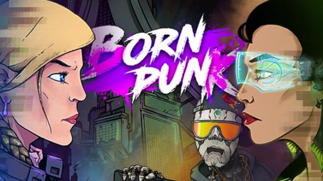 [PC]Born Punk -磁链下载-Zero-零之资源仓库