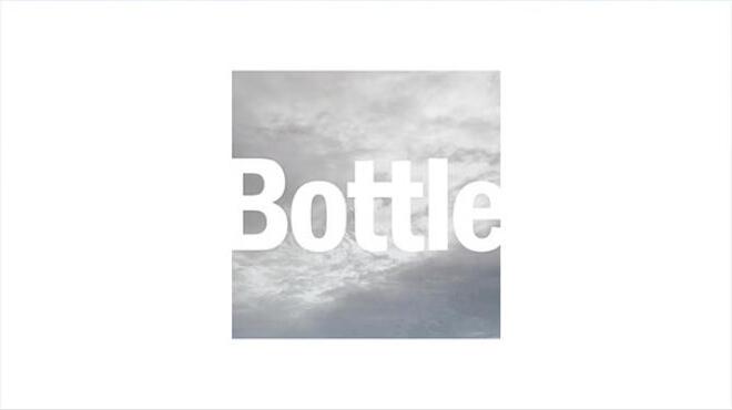 [PC]Bottle -磁链下载-Zero-零之资源仓库