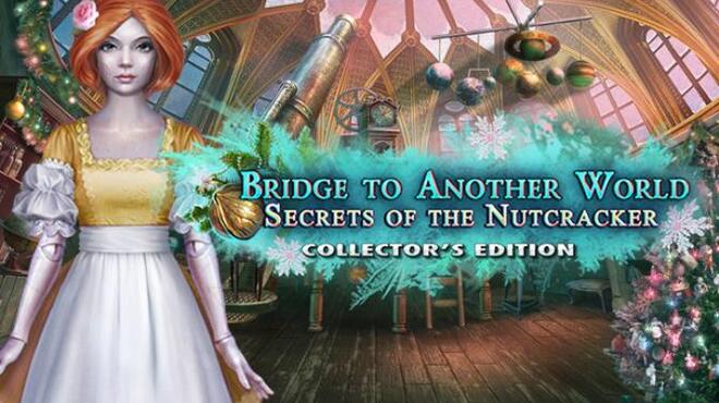 [PC]Bridge to Another World Secrets of the Nutcracker -磁链下载-Zero-零之资源仓库