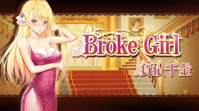 [PC]Broke Girl  | 負債千金 -磁链下载-Zero