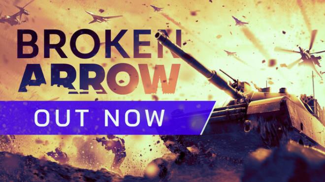 [PC]Broken Arrow Update v1.0.7 -磁链下载-Zero-零之资源仓库