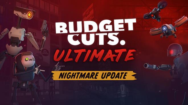 [PC]Budget Cuts Ultimate -磁链下载-Zero-零之资源仓库