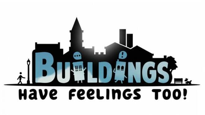 [PC]Buildings Have Feelings Too Hotfix 2 -磁链下载-Zero-零之资源仓库