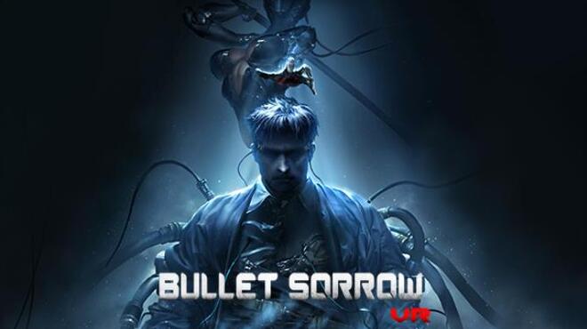 [PC]Bullet Sorrow VR -磁链下载-Zero