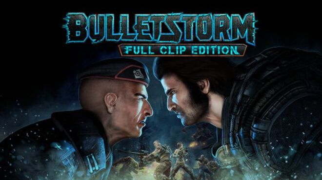 [PC]Bulletstorm: Full Clip Edition -磁链下载-Zero