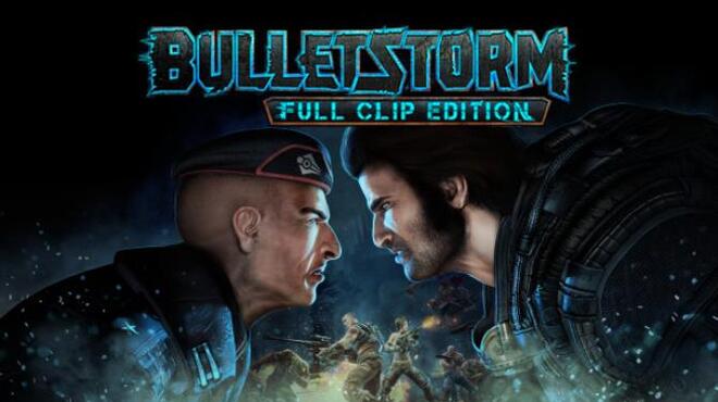 [PC]Bulletstorm: Full Clip Edition -磁链下载-Zero