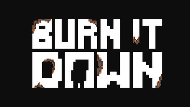 [PC]Burn It Down -磁链下载-Zero