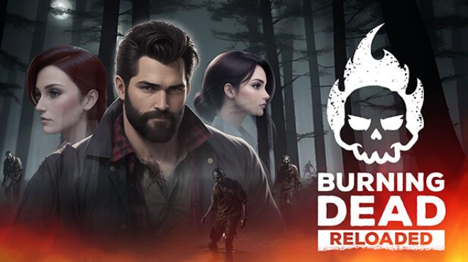 [PC]Burning Dead Reloaded -磁链下载-Zero-零之资源仓库