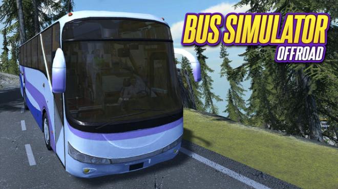 [PC]Bus Simulator Offroad -磁链下载-Zero-零之资源仓库