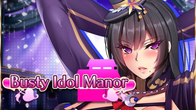 [PC]Busty Idol Manor -磁链下载-Zero-零之资源仓库