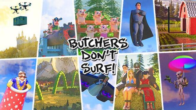 [PC]Butchers Dont Surf -磁链下载-Zero-零之资源仓库