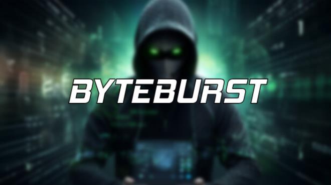 [PC]ByteBurst: Hacking Simulator -磁链下载-Zero-零之资源仓库